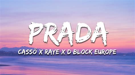 prada lyrics cassie|cassö, RAYE, D.